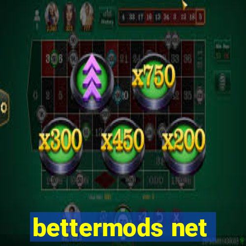 bettermods net